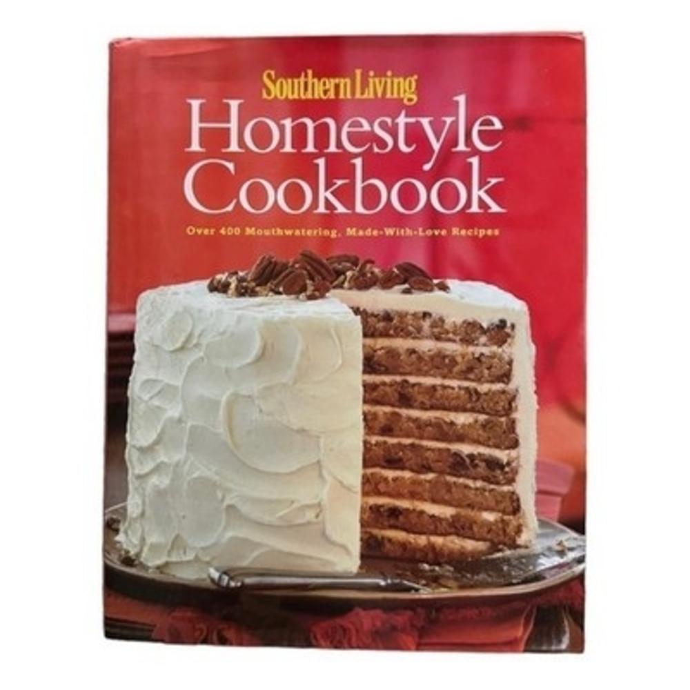 Southern Living Homestyle Cookbook 400+ Mouthwatering Recipes Hardcover 400 VG